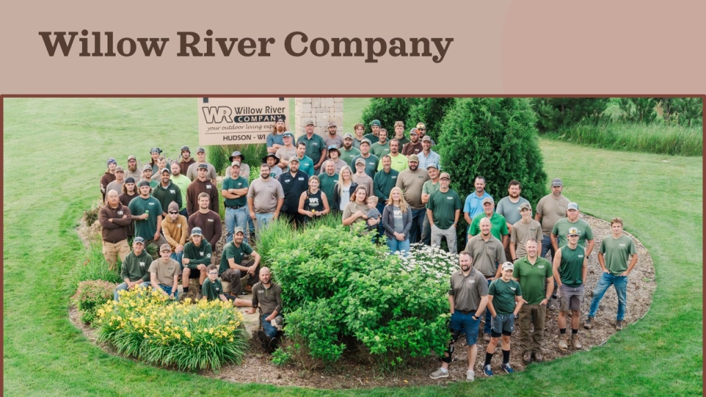 Willow River Company staff standing in a group